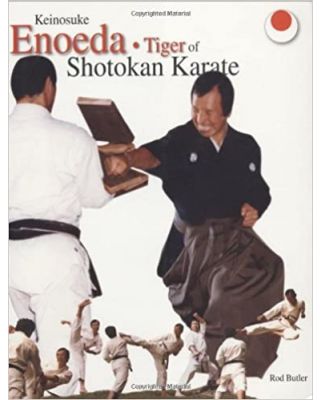 Tiger of Shotokan Karate [Enoeda Keinosuke]